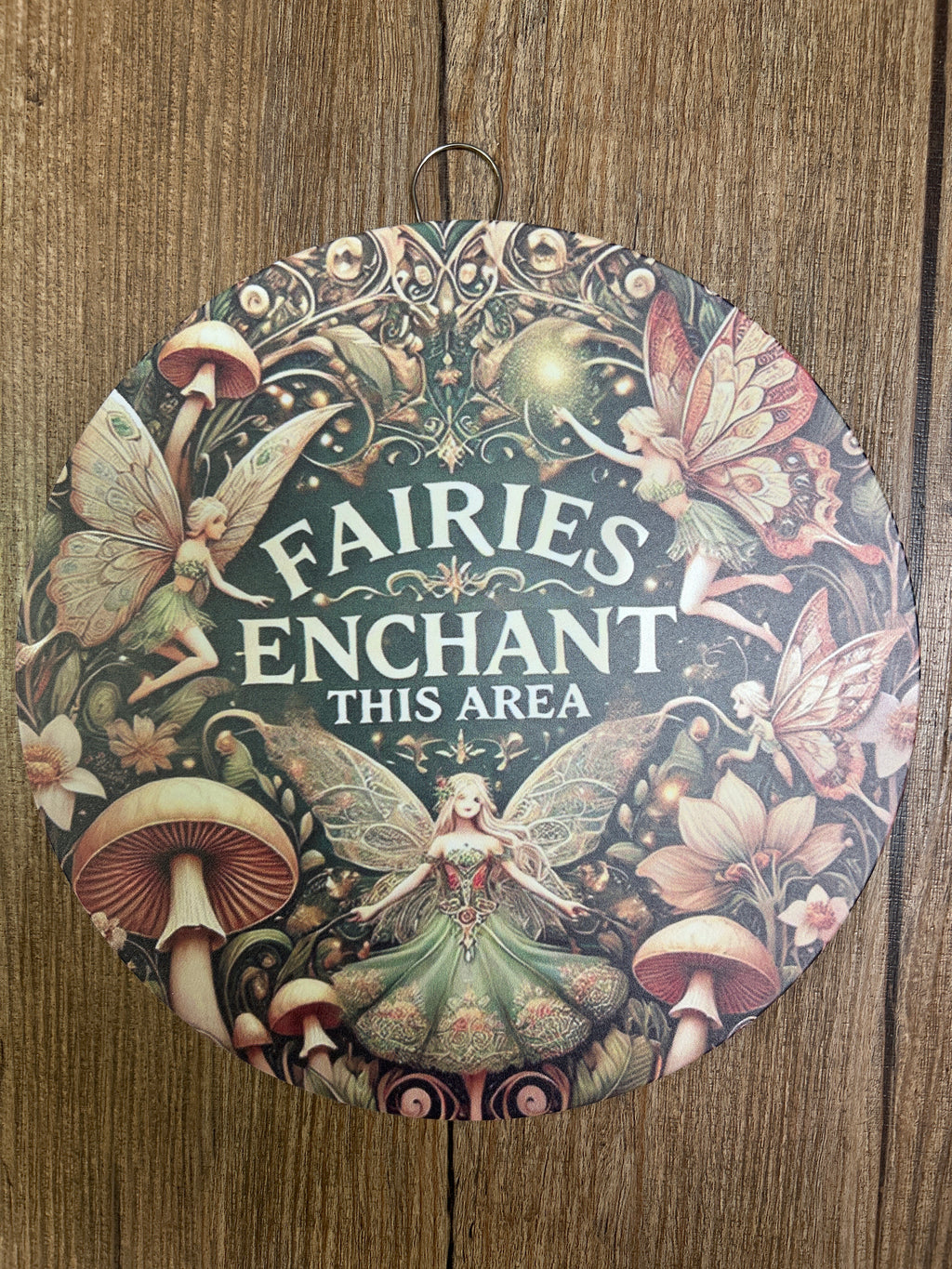 Fairies Enchant Round Metal Sign - Lighten Up Shop