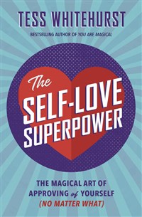 The Self-Love Superpower - Lighten Up Shop