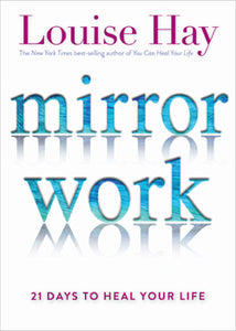 Mirror Work - Lighten Up Shop