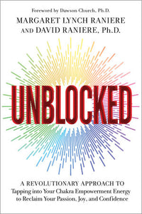 UNBLOCKED (Margaret Lynch Raniere and David Raniere Ph.D,) - Lighten Up Shop