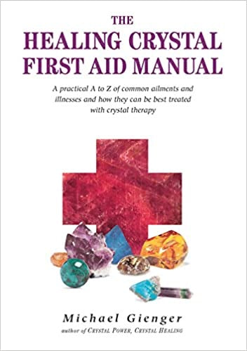 The Healing Crystal First Aid Manual - Lighten Up Shop