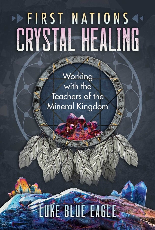 First Nations Crystal Healing - Lighten Up Shop