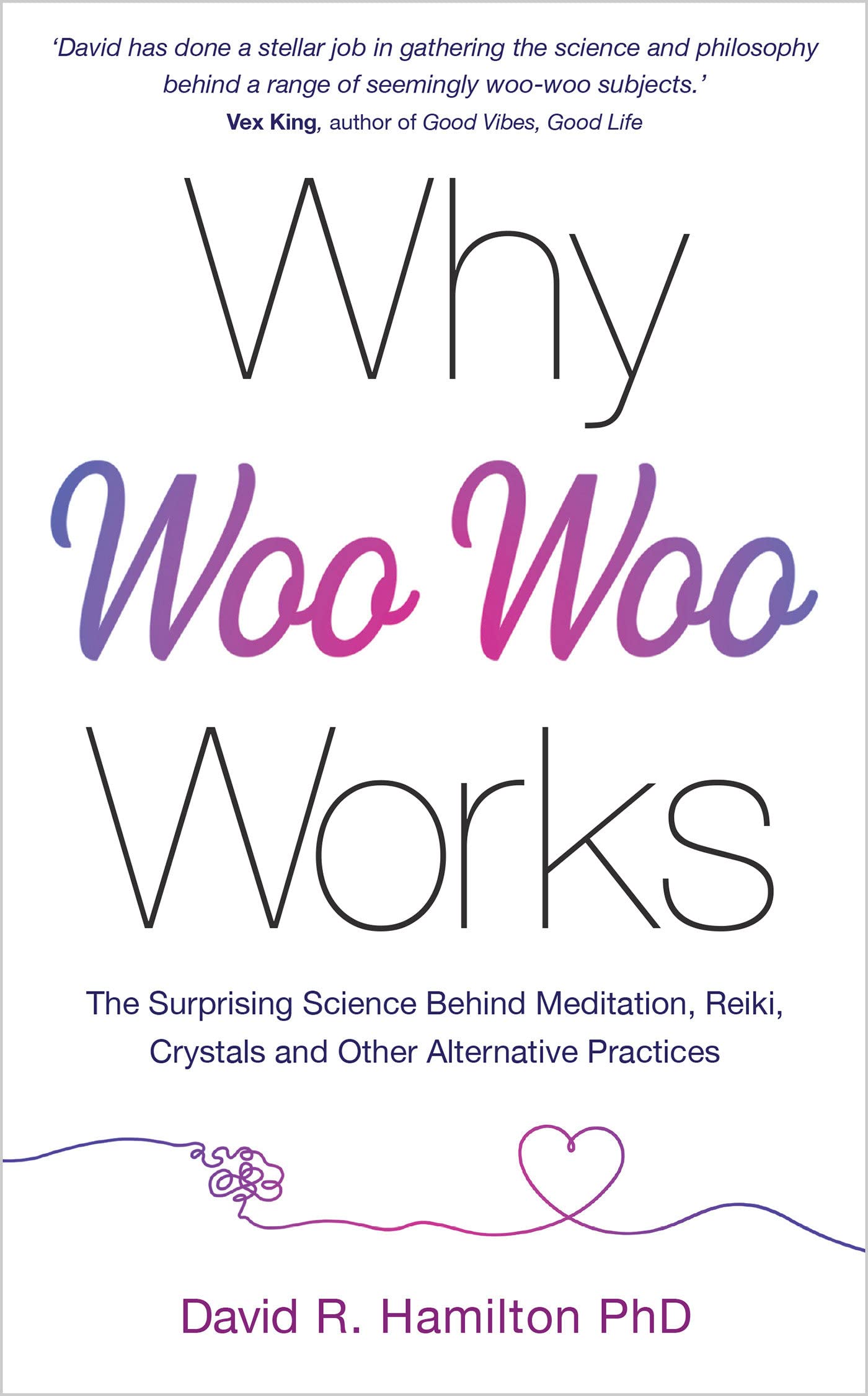 Why Woo-Woo Works - Lighten Up Shop